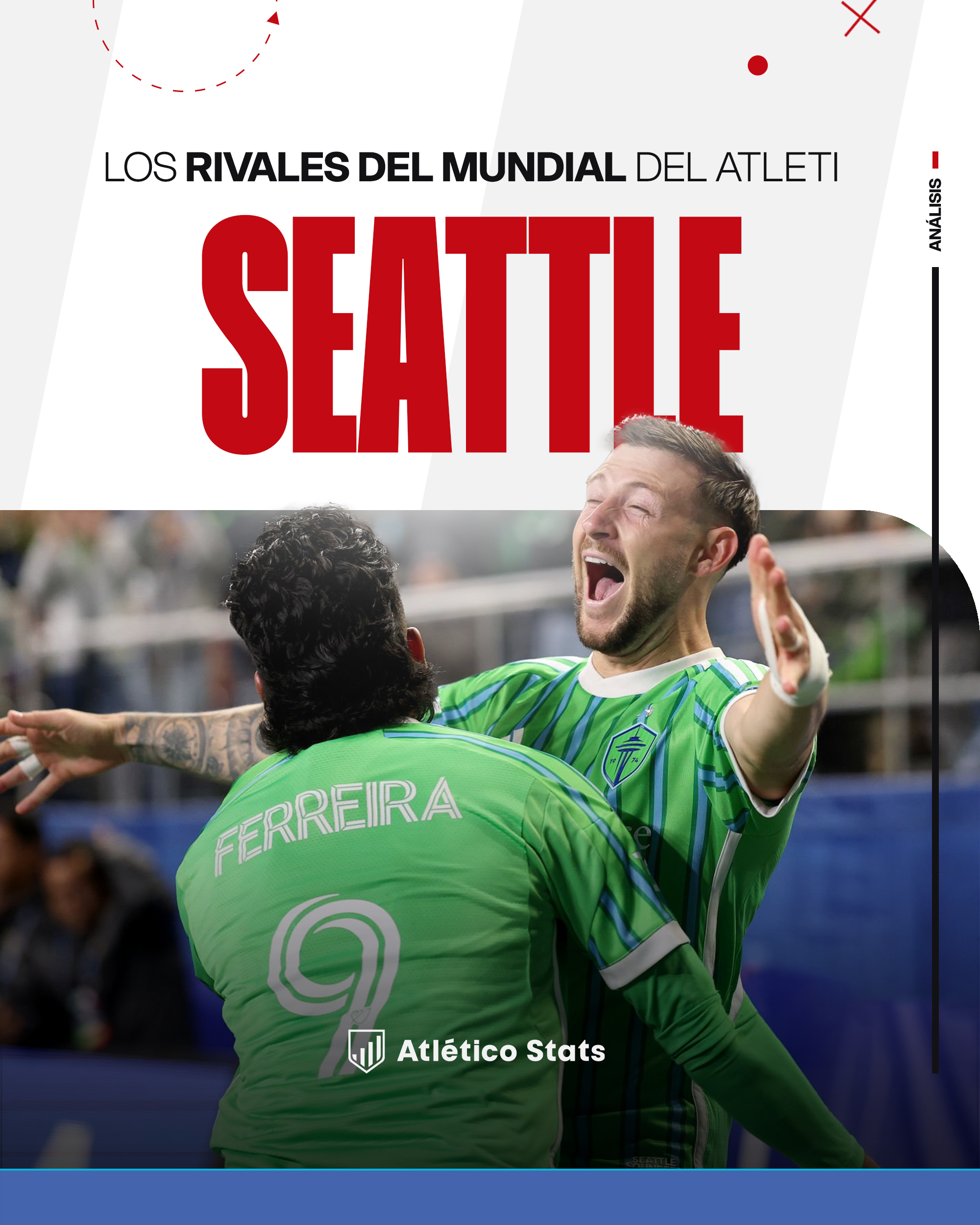 Seattle Sounders, el rival de la MLS del Atleti en el Mundial de clubes.